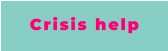 Crisis help