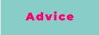 Advice
