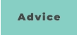 Advice
