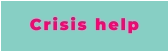 Crisis help